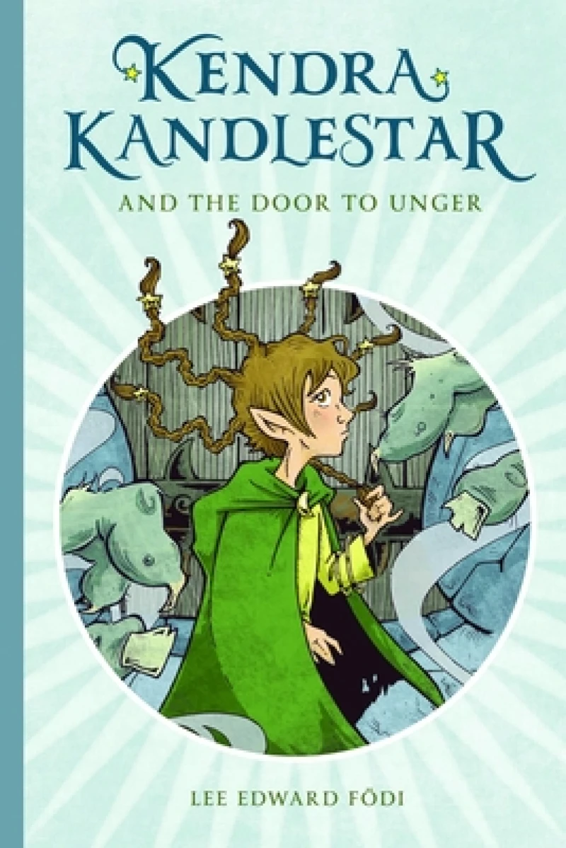 Kendra Kandlestar And The Door To Unger