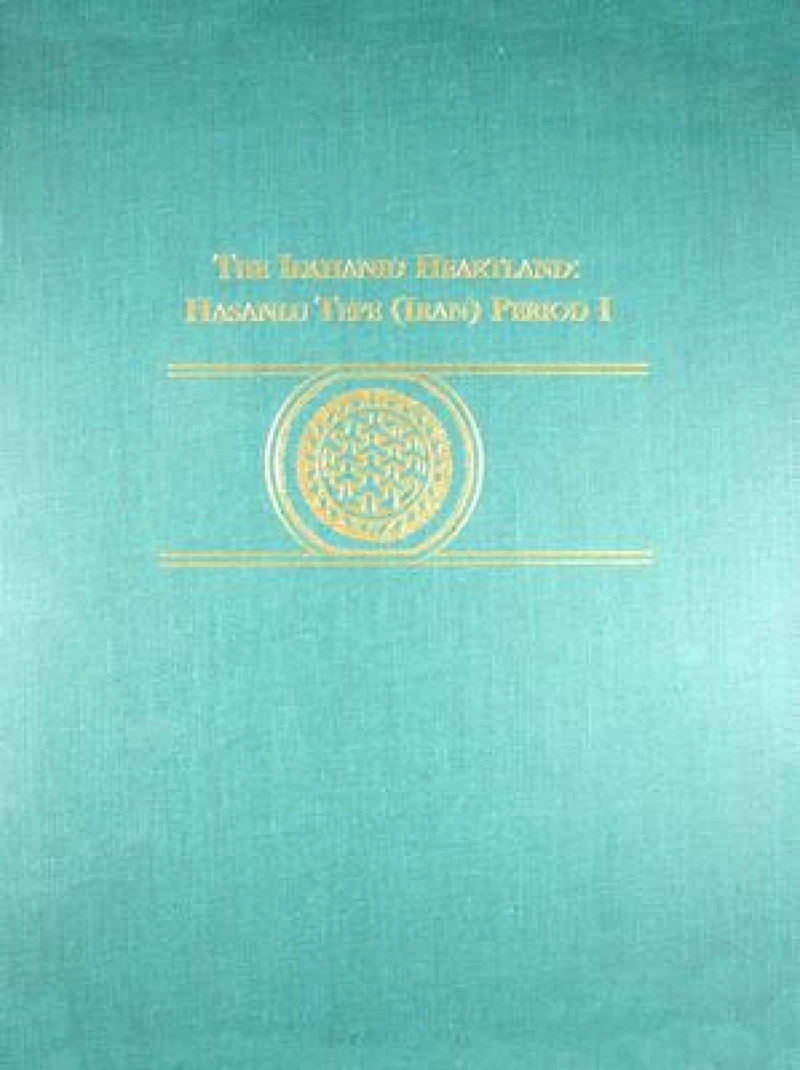 The Ilkhanid Heartland – Hasanlu Tepe (Iran) Period I