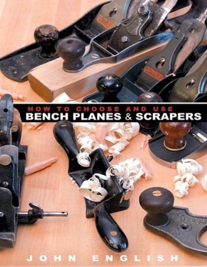 How to Choose & Use Bench Planes & Scrapers