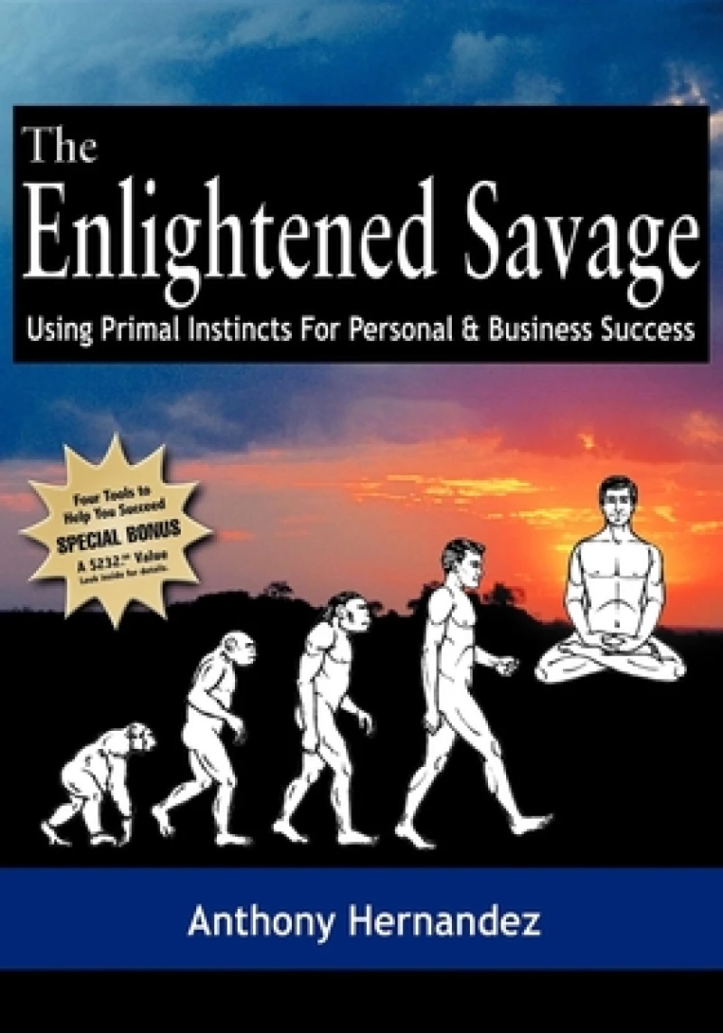 The Enlightened Savage