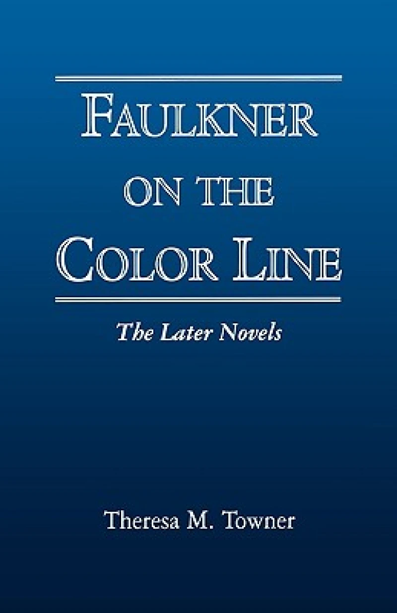 Faulkner on the Color Line