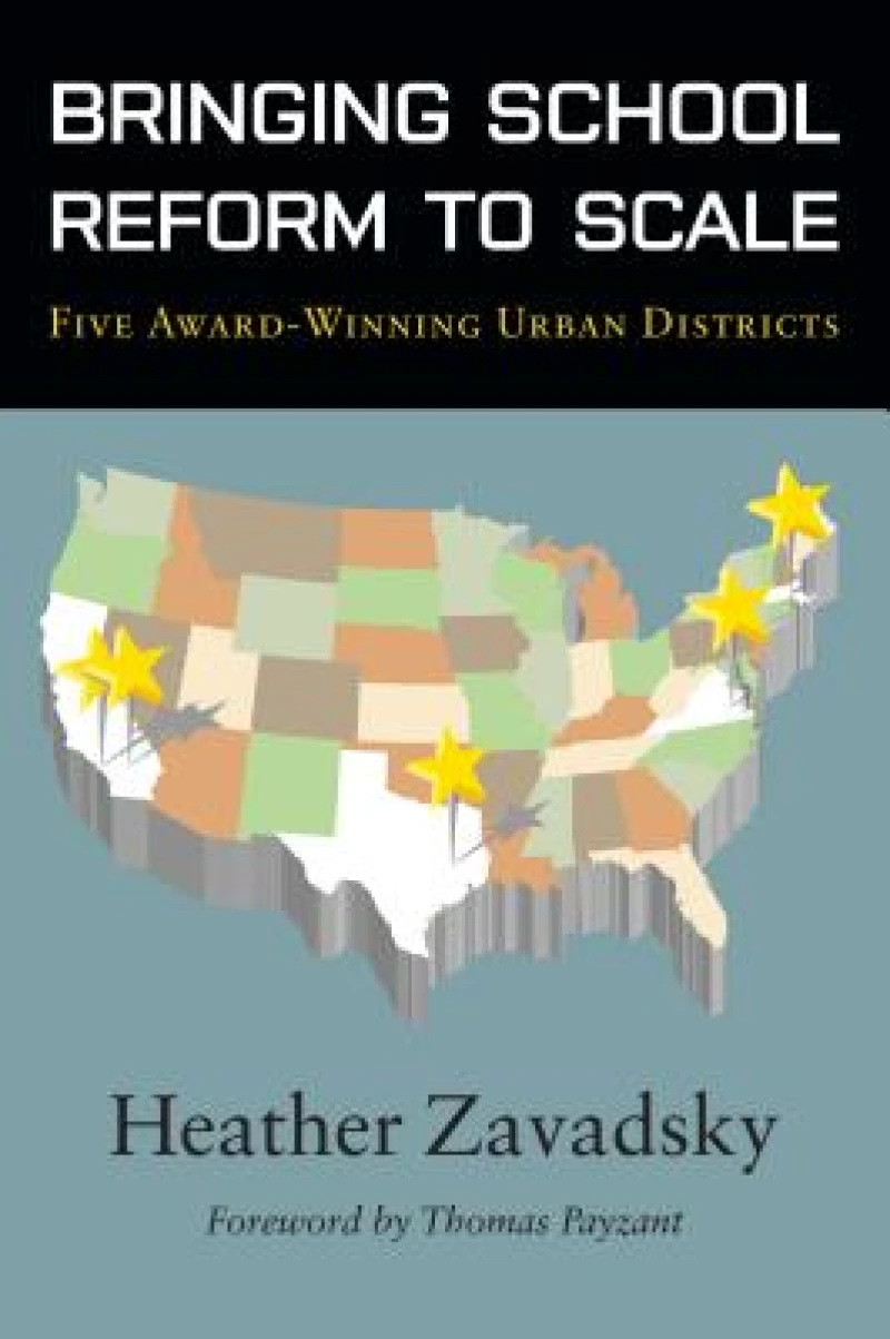 Bringing School Reform to Scale