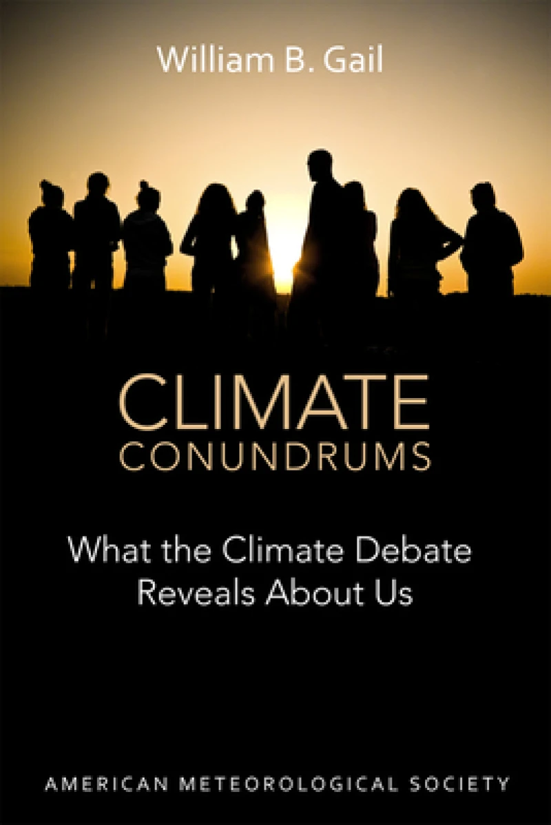 Climate Conundrums – What the Climate Debate Reveals About Us