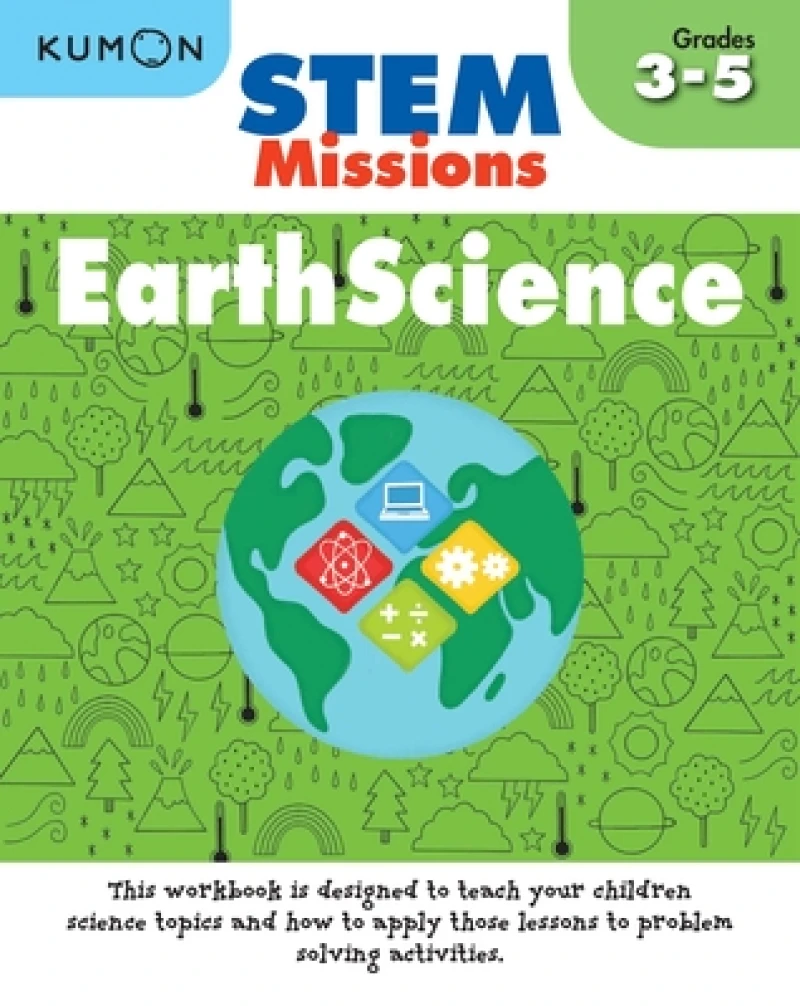 Kumon Stem Missions: Earth Science