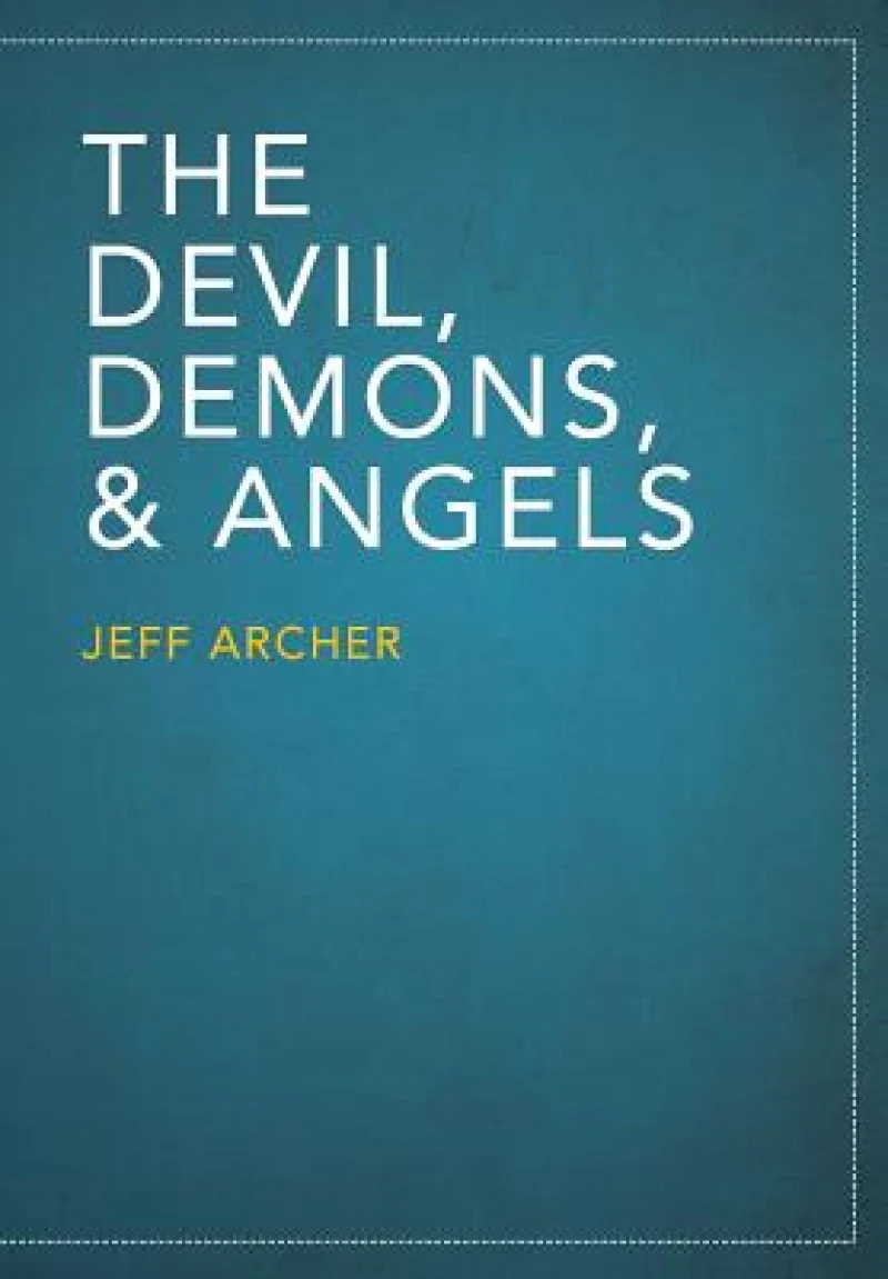 The Devil, Demons, and Angels