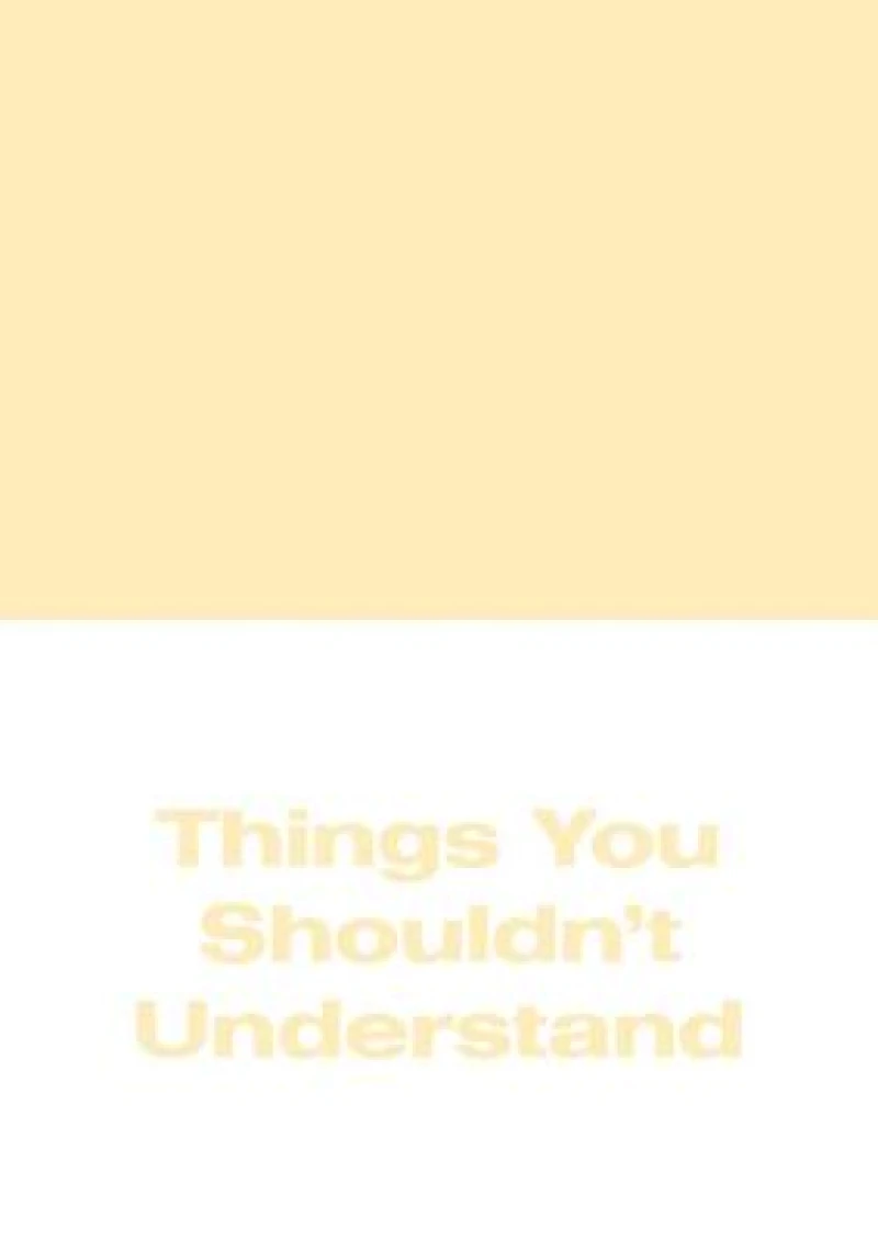 Michael Williams - Things You Shouldn't Understand