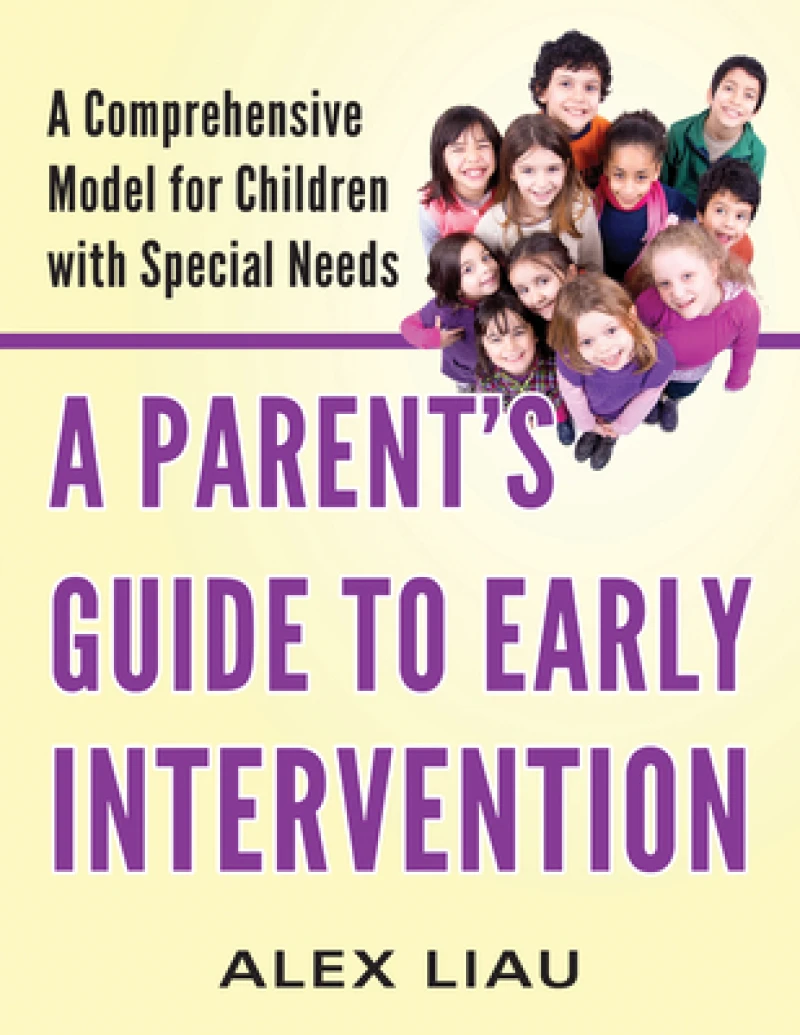 A Parent's Guide to Early Intervention