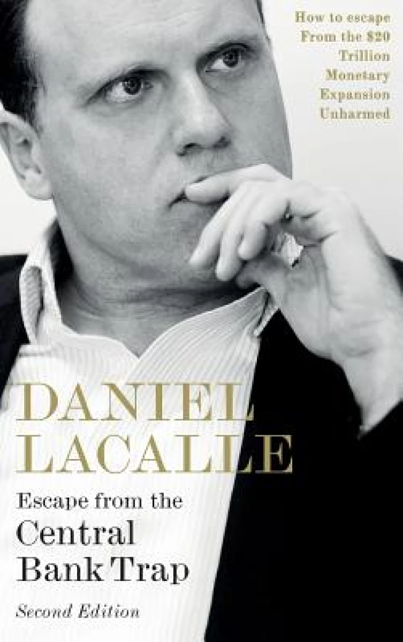 Escape from the Central Bank Trap