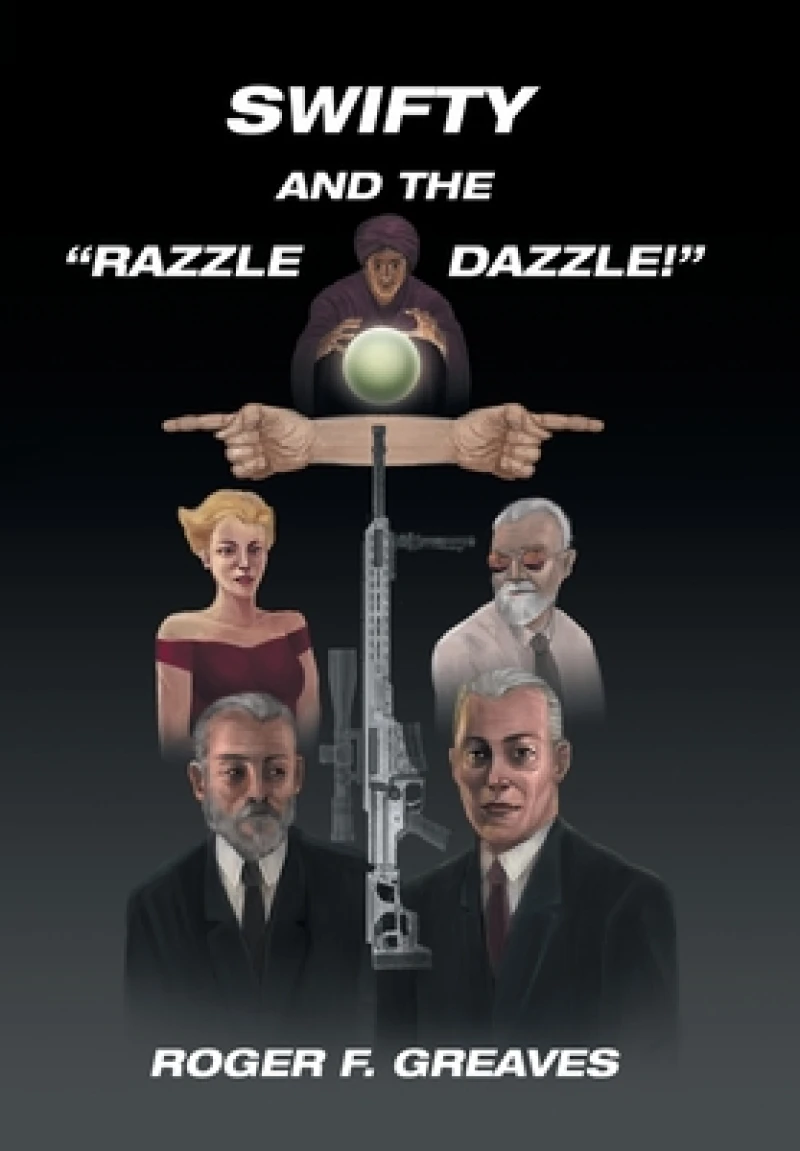 Swifty and the "Razzle Dazzle!"