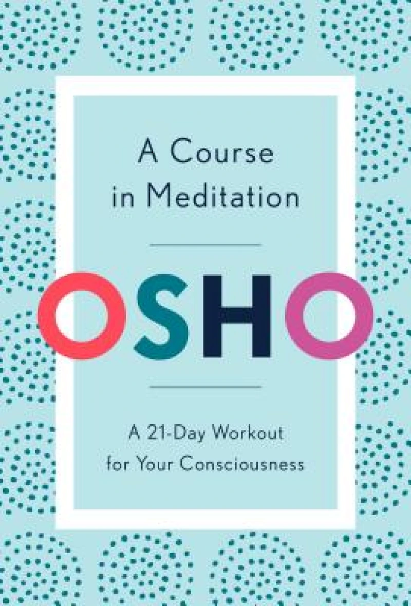 A Course in Meditation