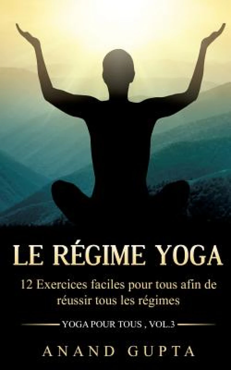 Le regime Yoga