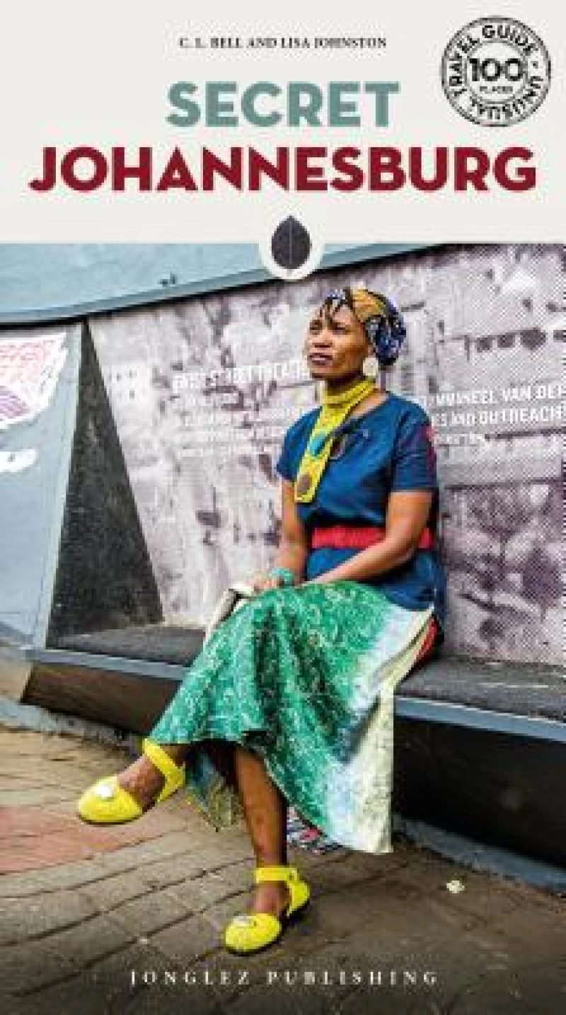 Secret Johannesburg Guide