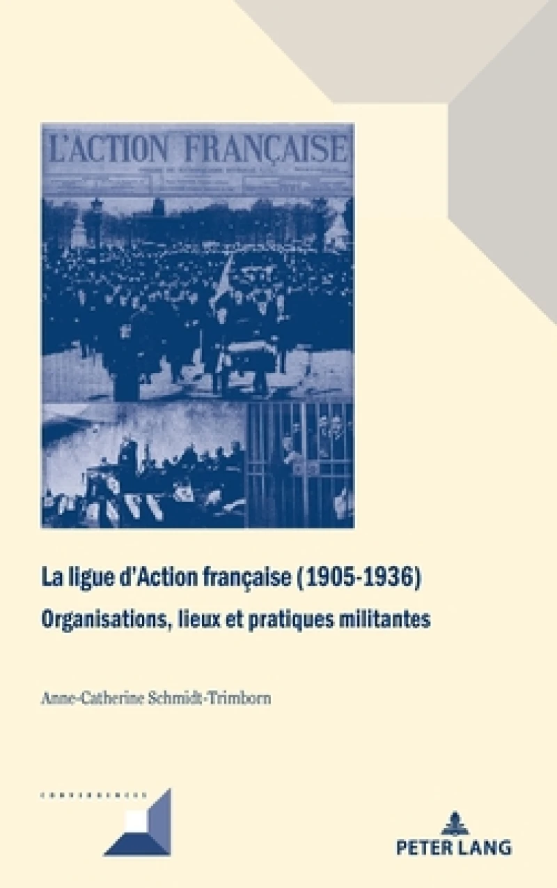 La ligue d'Action francaise (1905-1936)