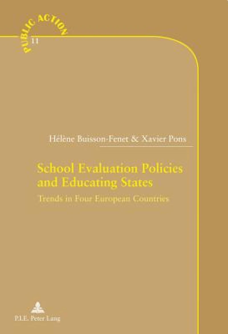 School Evaluation Policies and Educating States