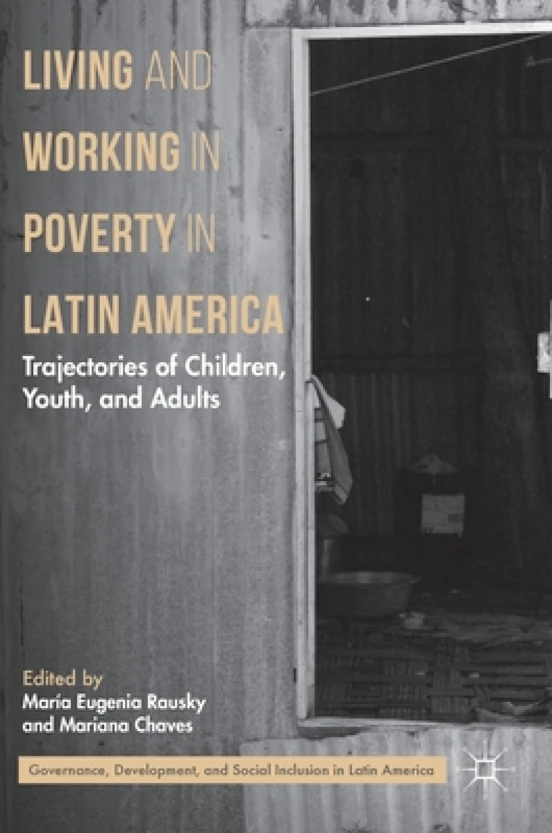 Living and Working in Poverty in Latin America