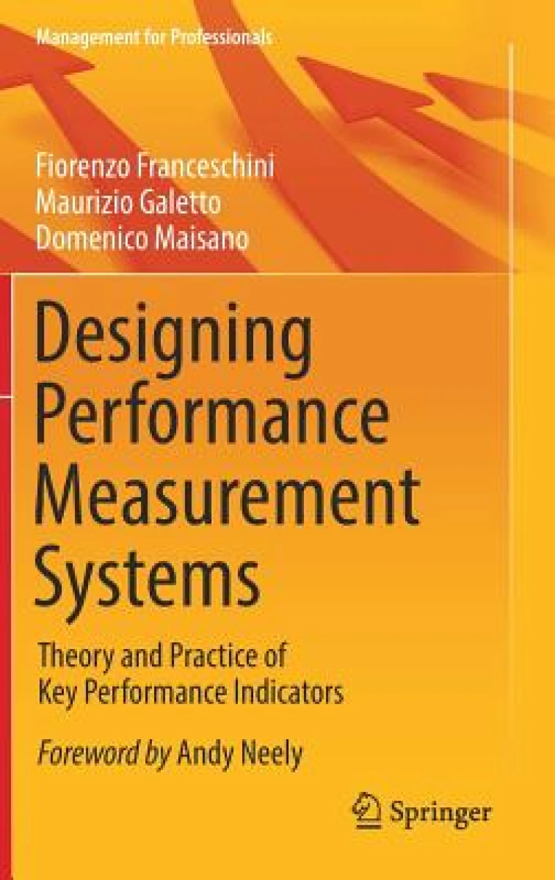 Designing Performance Measurement Systems