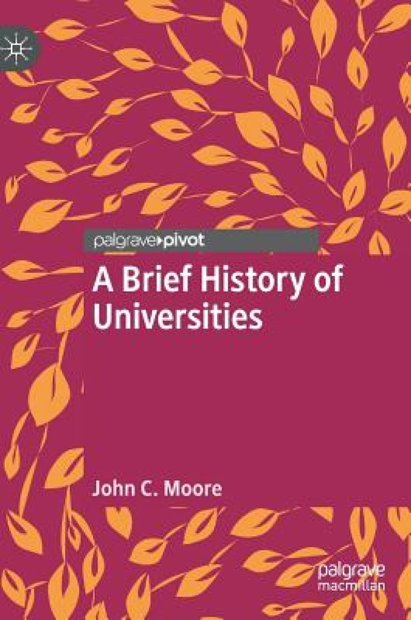A Brief History of Universities