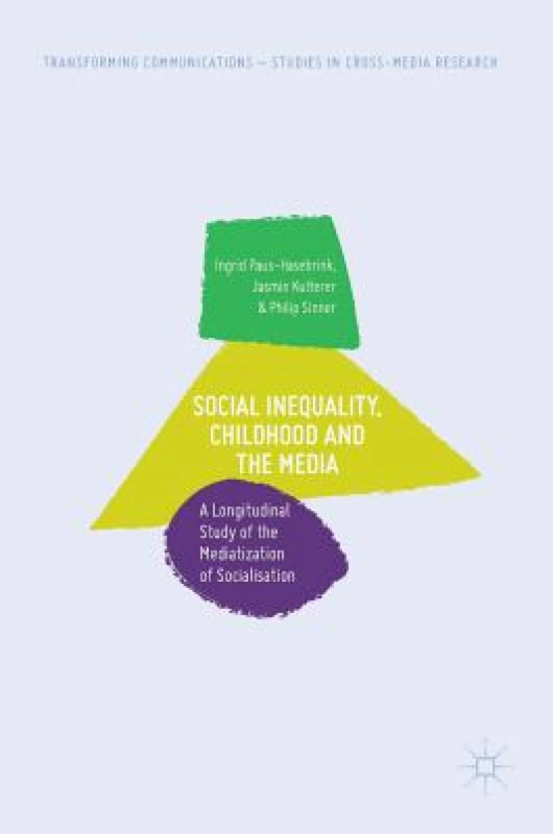 Social Inequality, Childhood and the Media