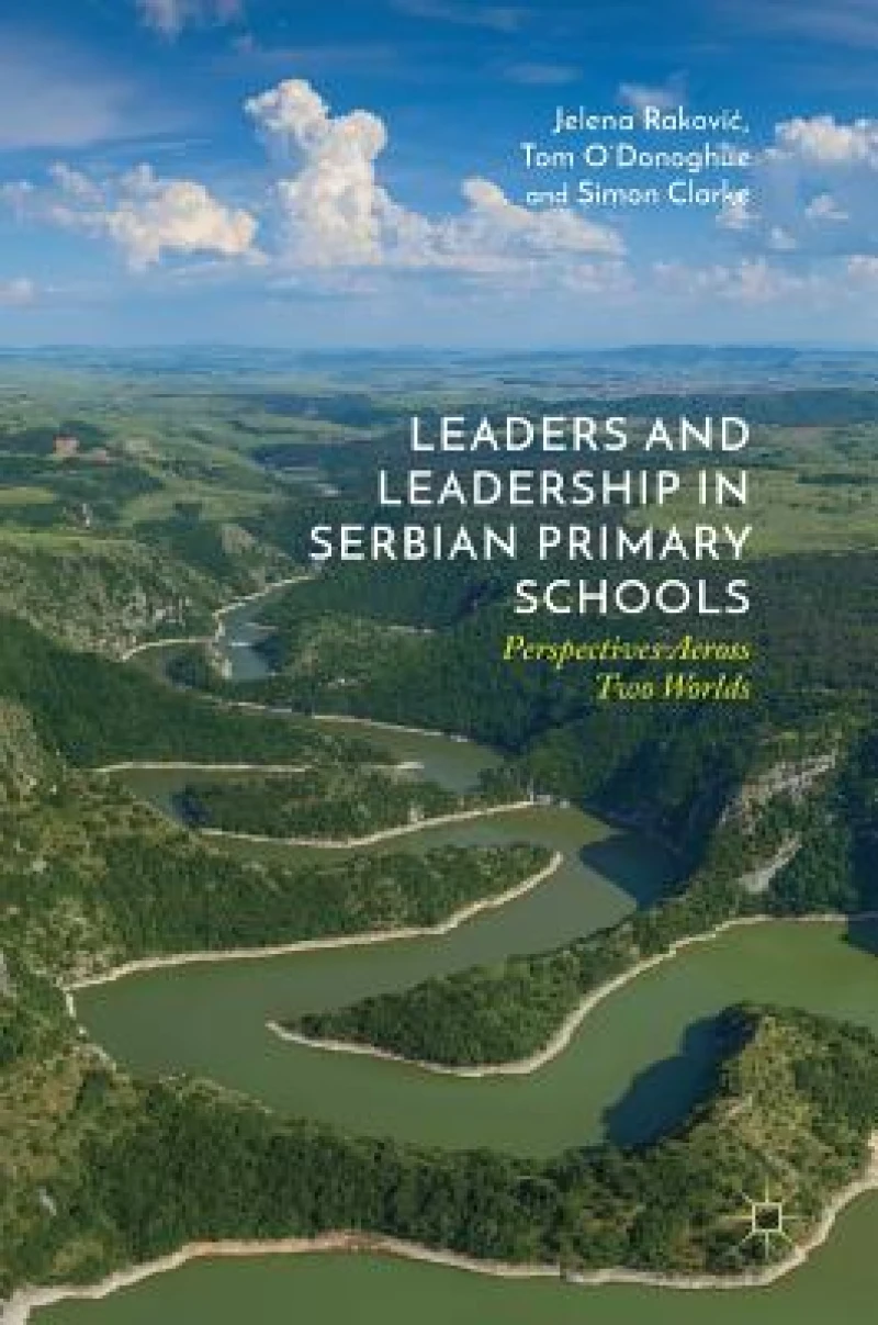 Leaders and Leadership in Serbian Primary Schools