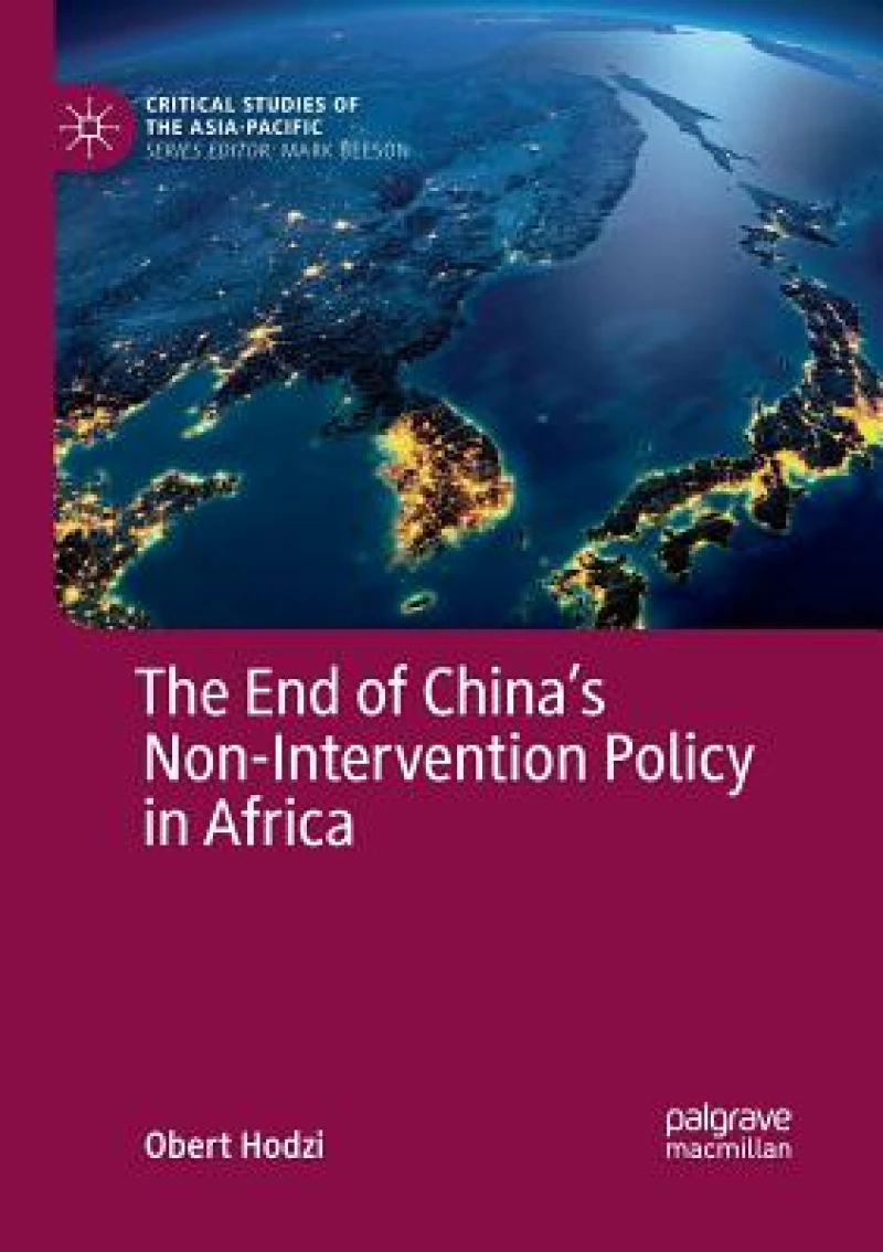 The End of China’s Non-Intervention Policy in Africa