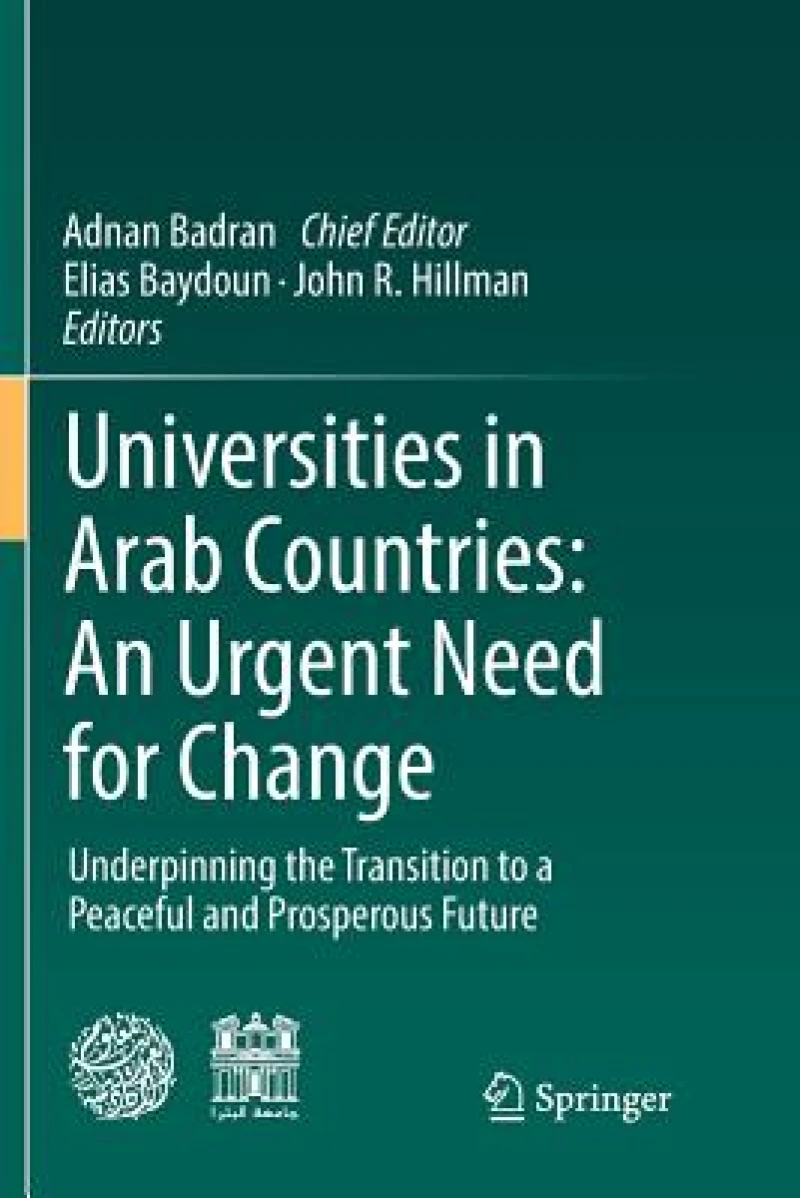 Universities in Arab Countries: An Urgent Need for Change