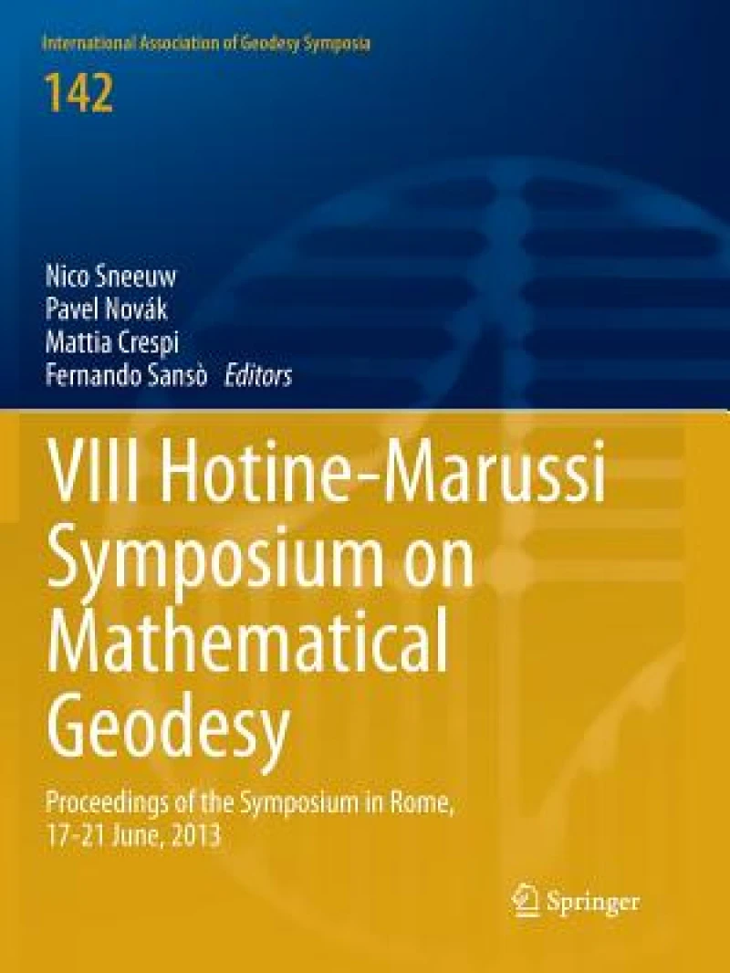 VIII Hotine-Marussi Symposium on Mathematical Geodesy