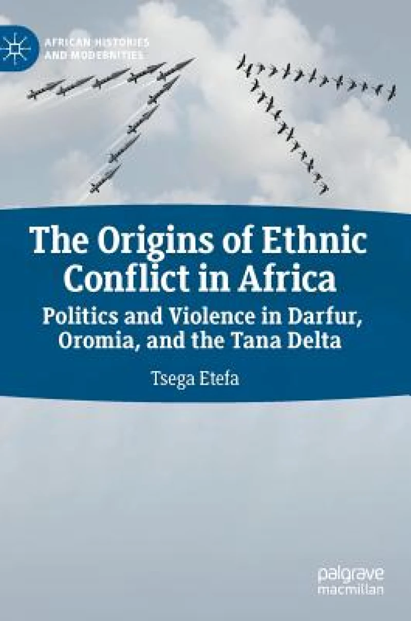 The Origins of Ethnic Conflict in Africa
