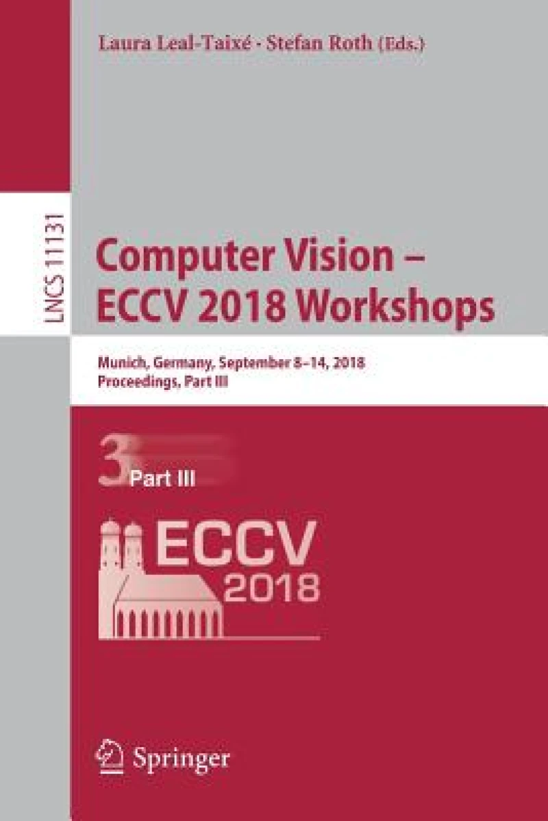 Computer Vision – ECCV 2018 Workshops