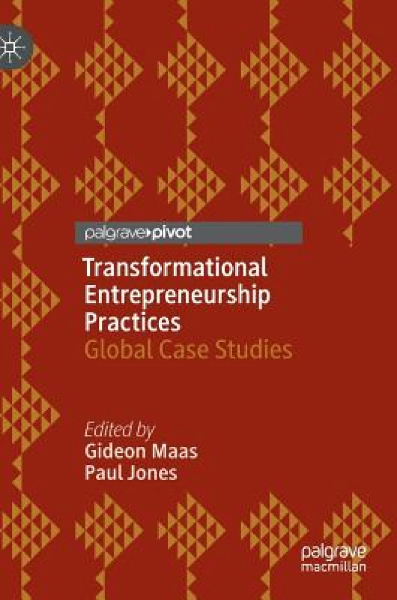 Transformational Entrepreneurship Practices