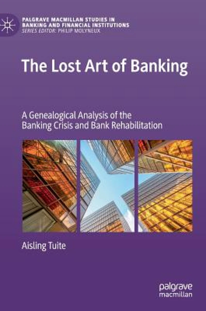 The Lost Art of Banking