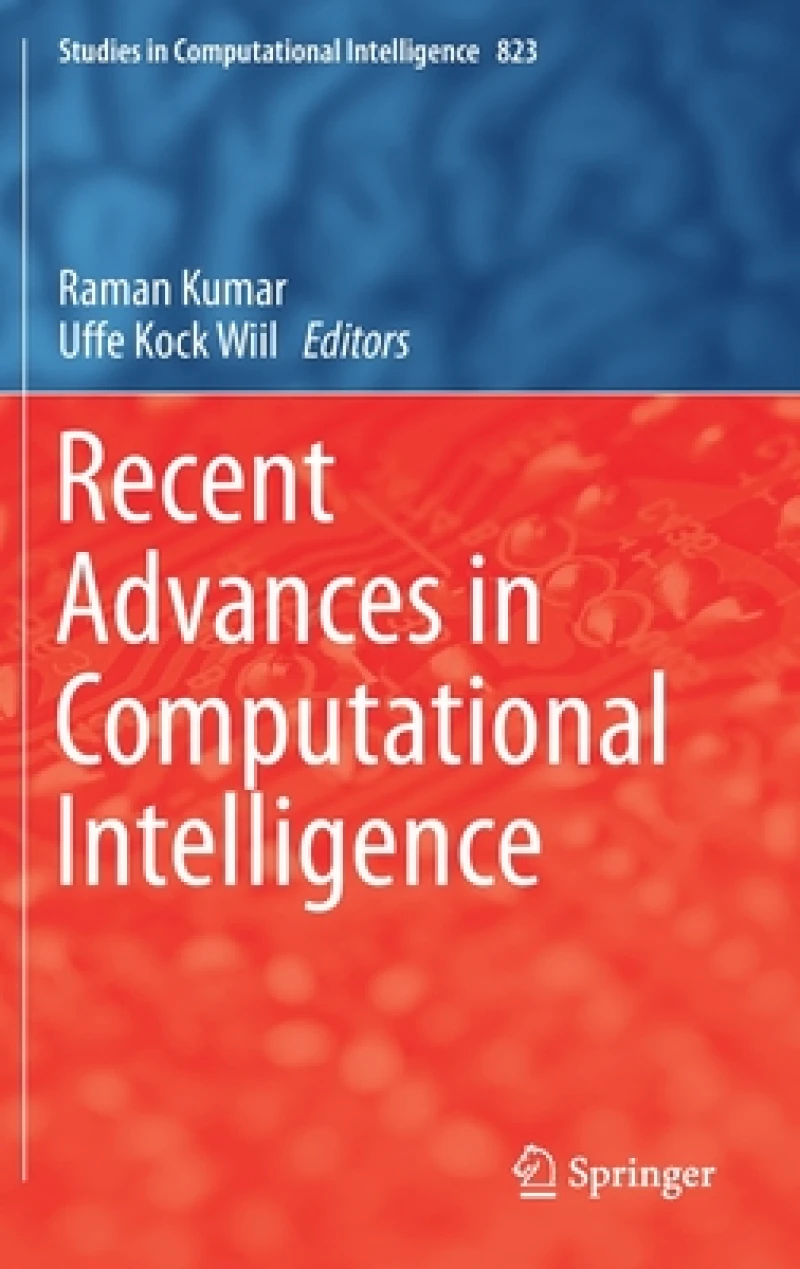 Recent Advances in Computational Intelligence