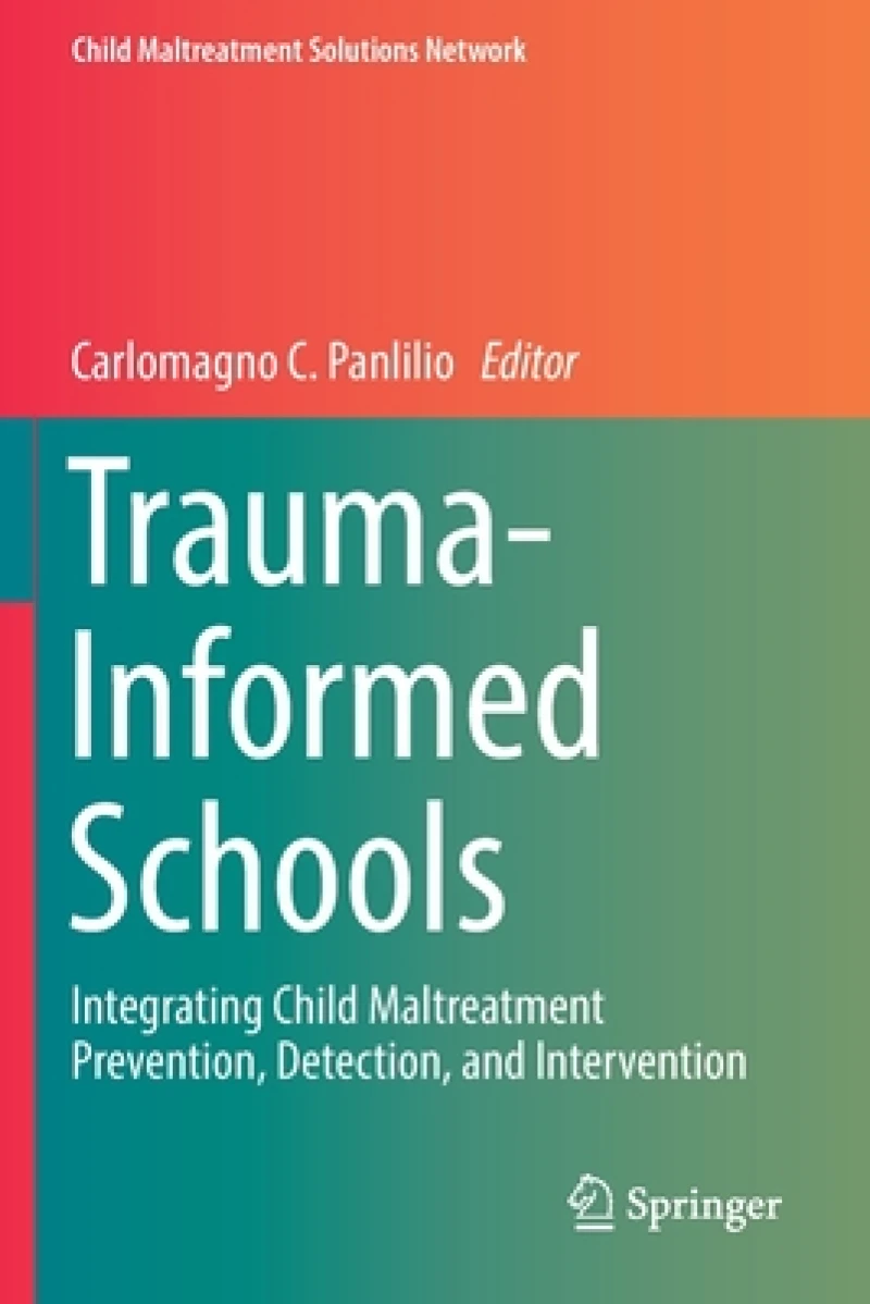 Trauma-Informed Schools