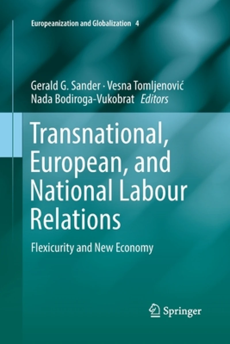 Transnational, European, and National Labour Relations