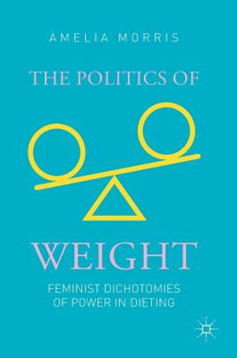 The Politics of Weight