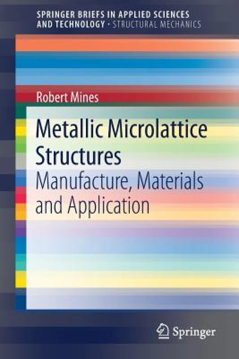 Metallic Microlattice Structures