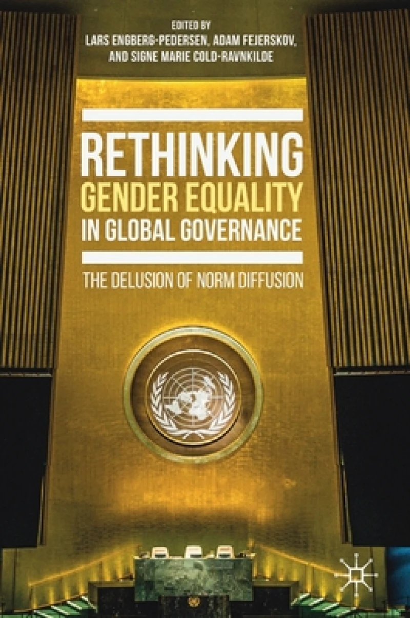 Rethinking Gender Equality in Global Governance