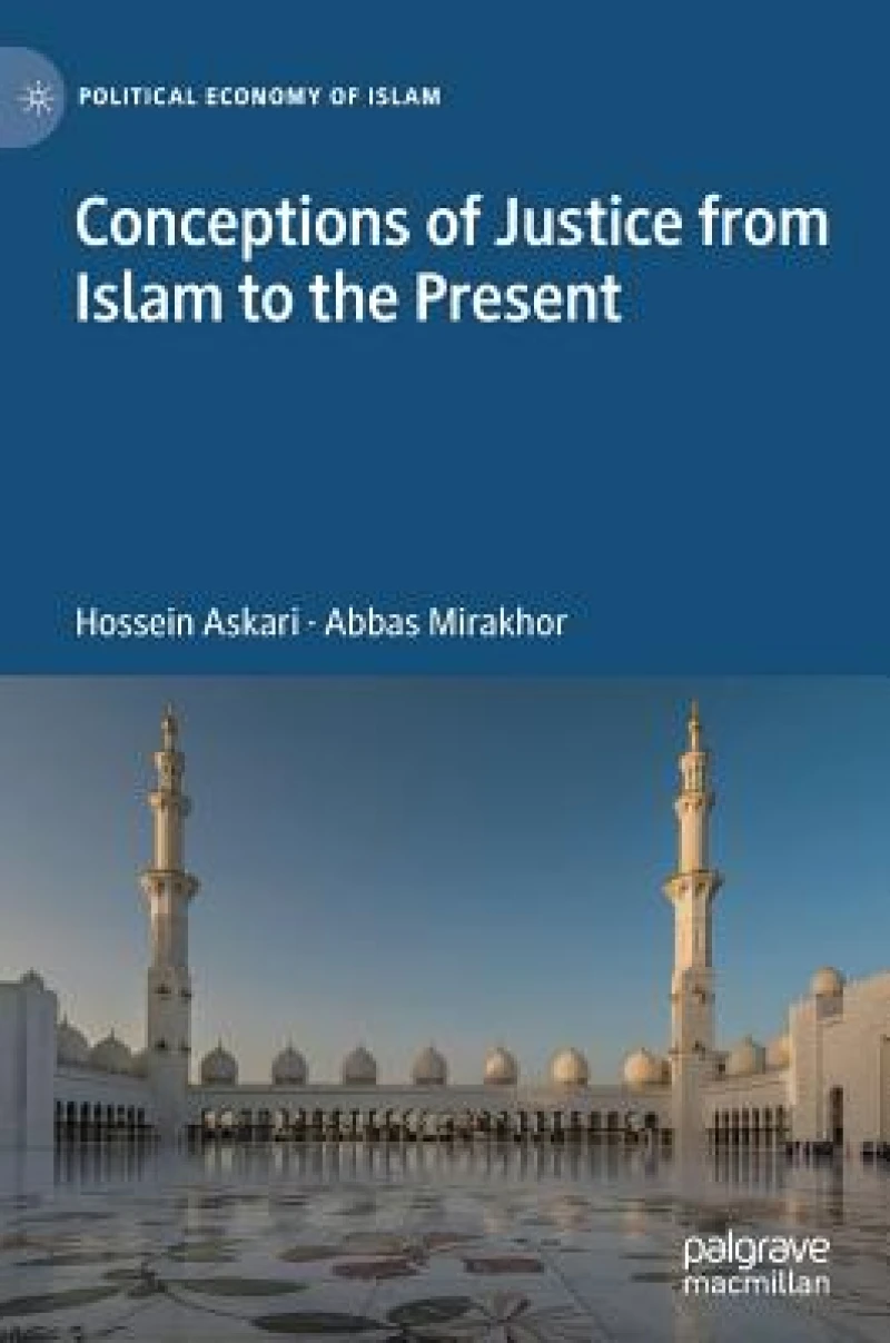 Conceptions of Justice from Islam to the Present