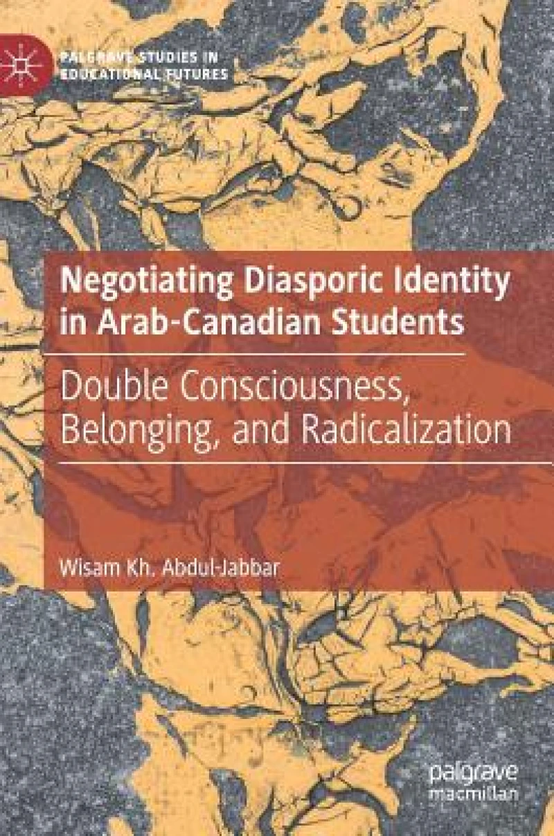 Negotiating Diasporic Identity in Arab-Canadian Students