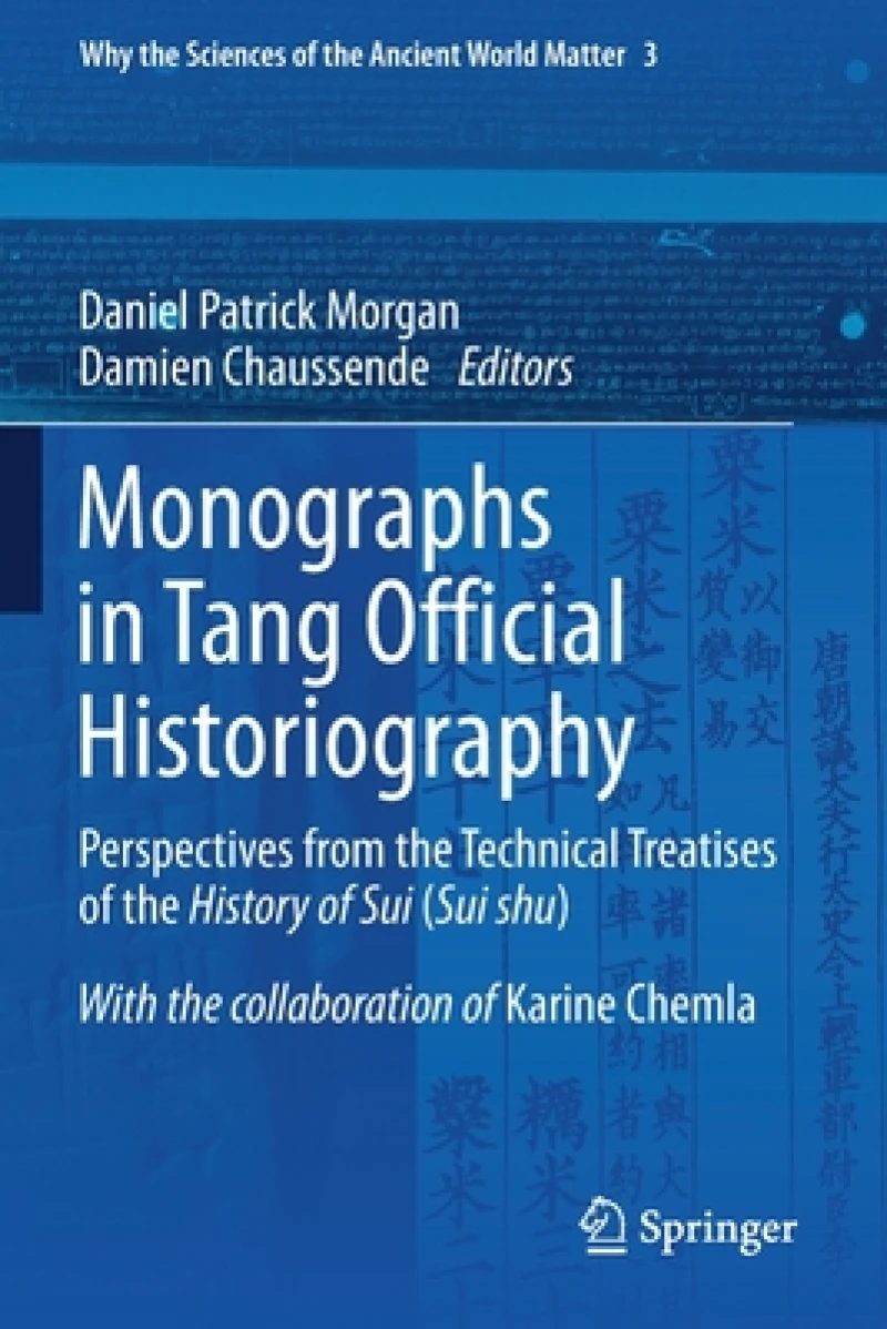Monographs in Tang Official Historiography