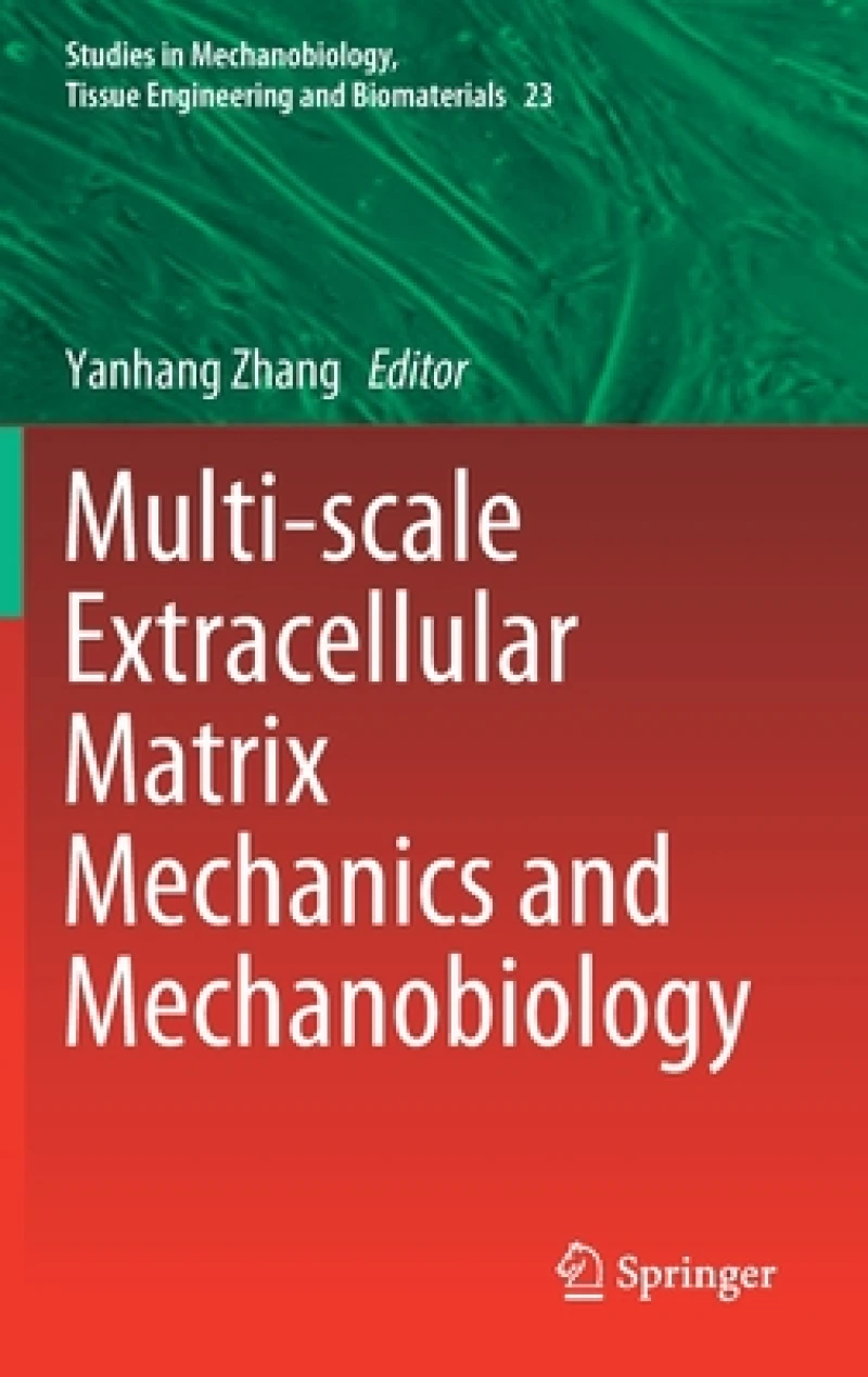 Multi-scale Extracellular Matrix Mechanics and Mechanobiology