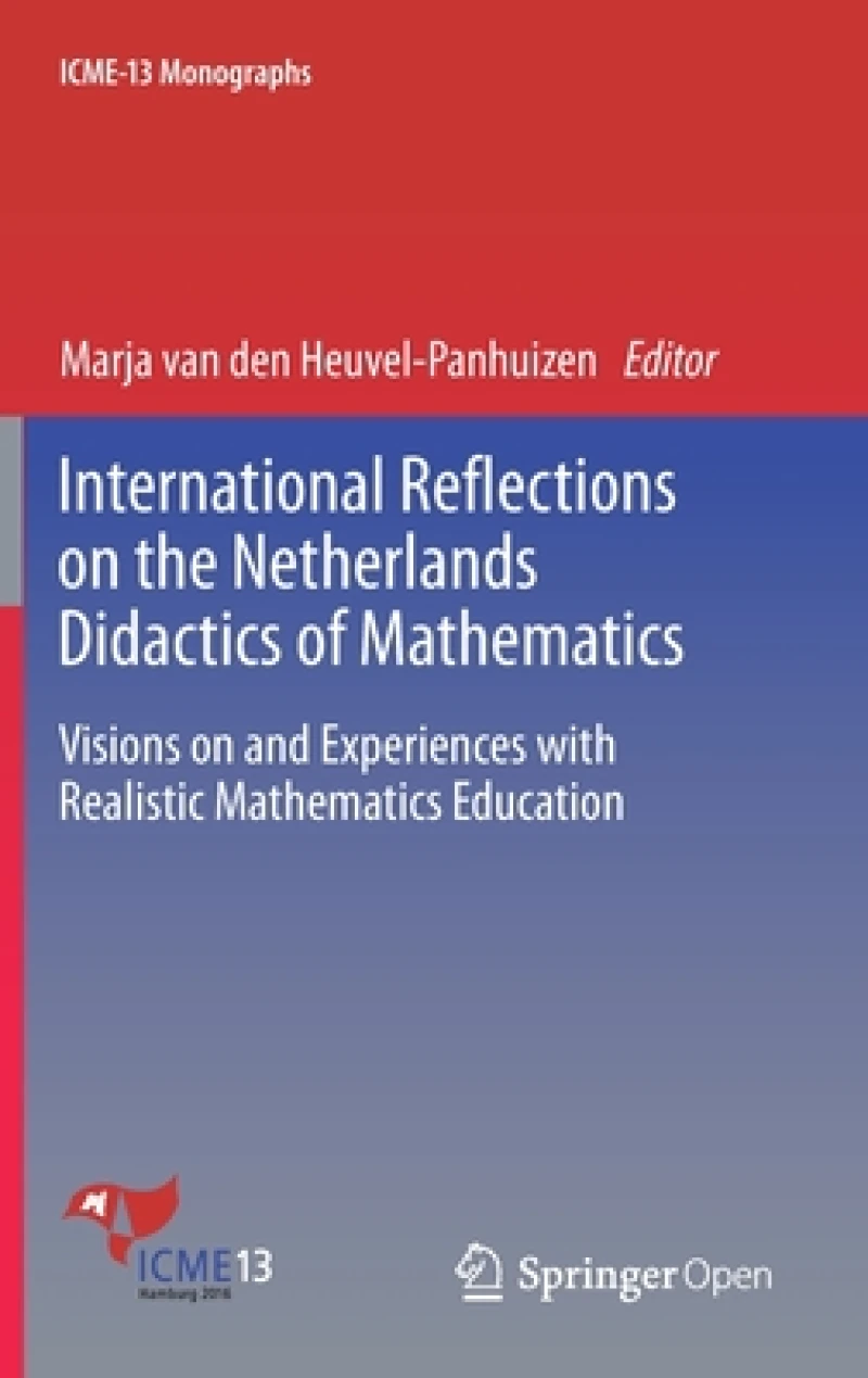 International Reflections on the Netherlands Didactics of Mathematics