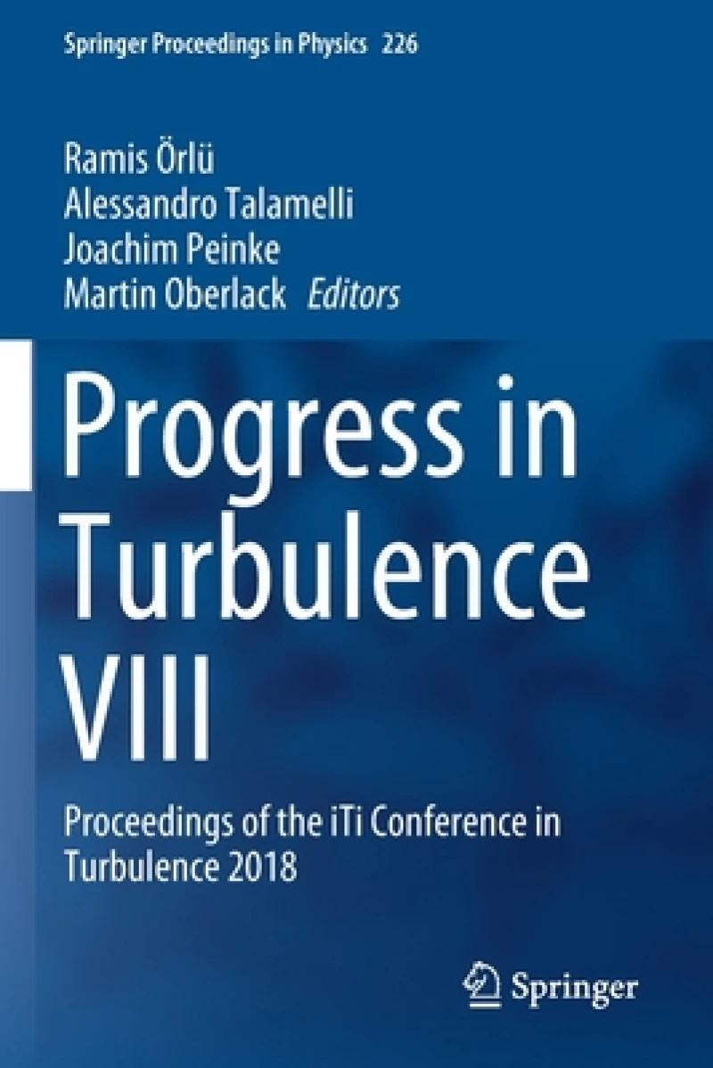 Progress in Turbulence VIII