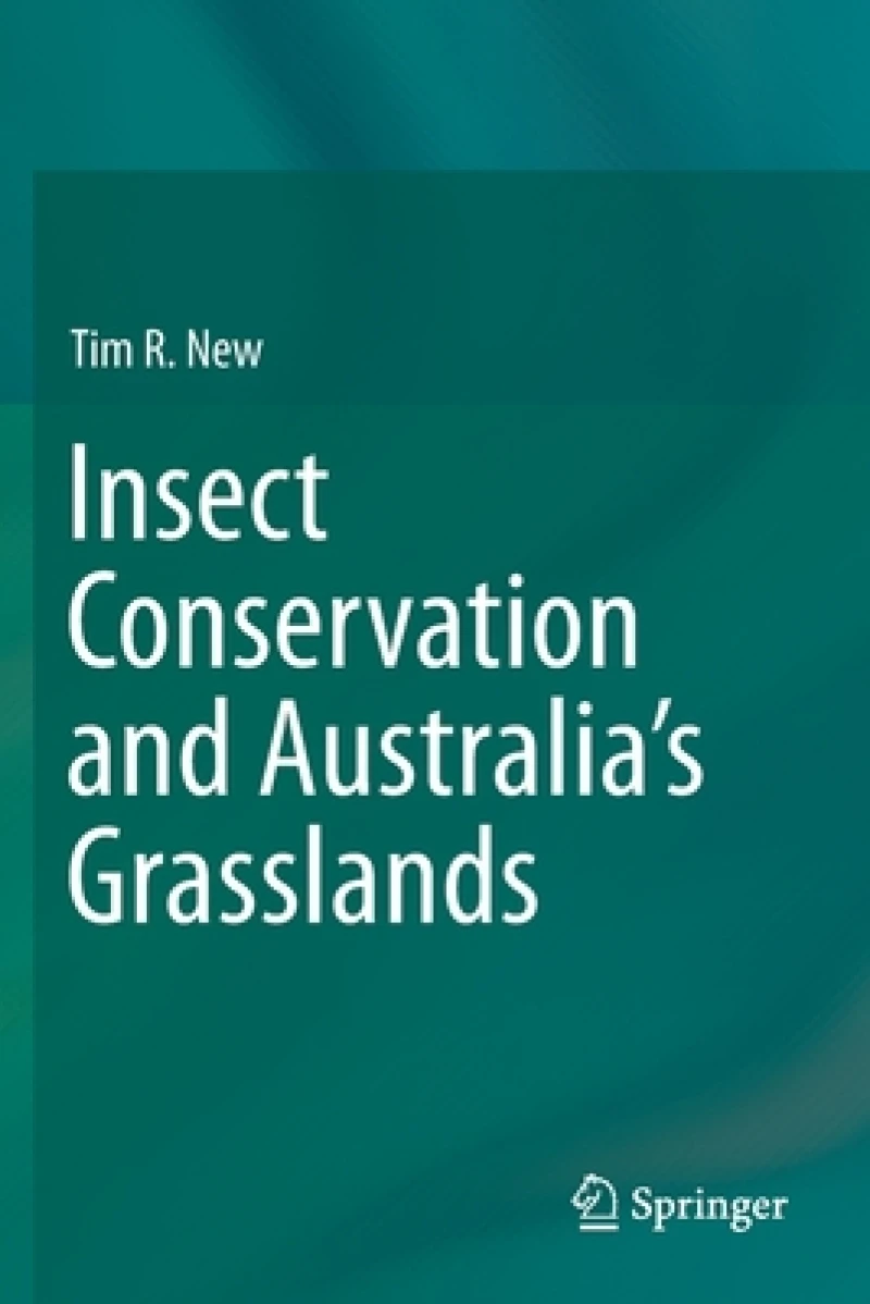 Insect Conservation and Australia’s Grasslands