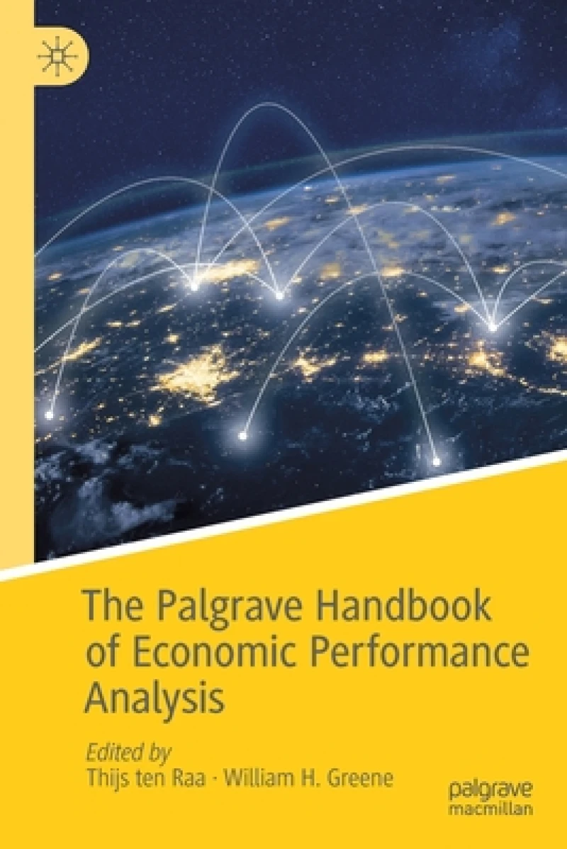 The Palgrave Handbook of Economic Performance Analysis