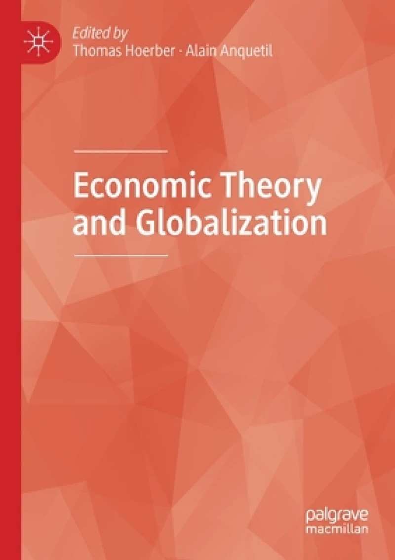 Economic Theory and Globalization