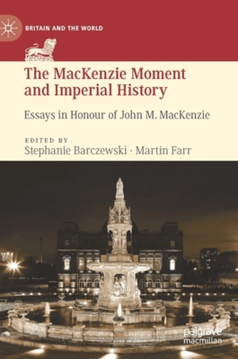 The MacKenzie Moment and Imperial History