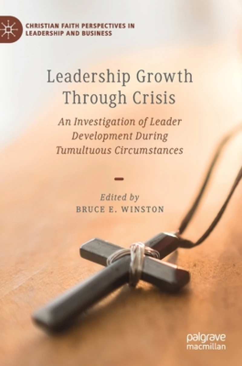 Leadership Growth Through Crisis