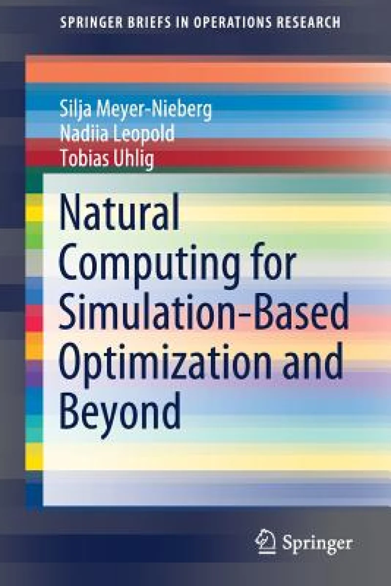 Natural Computing for Simulation-Based Optimization and Beyond