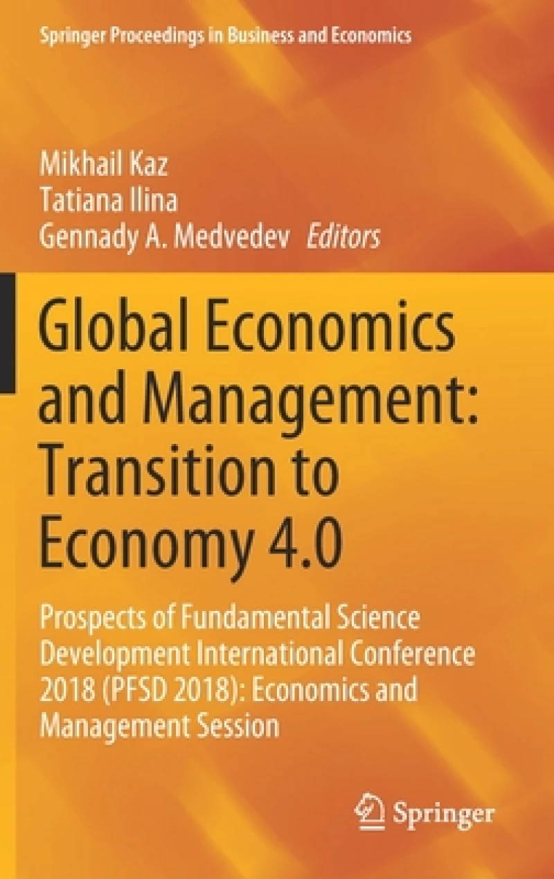 Global Economics and Management: Transition to Economy 4.0