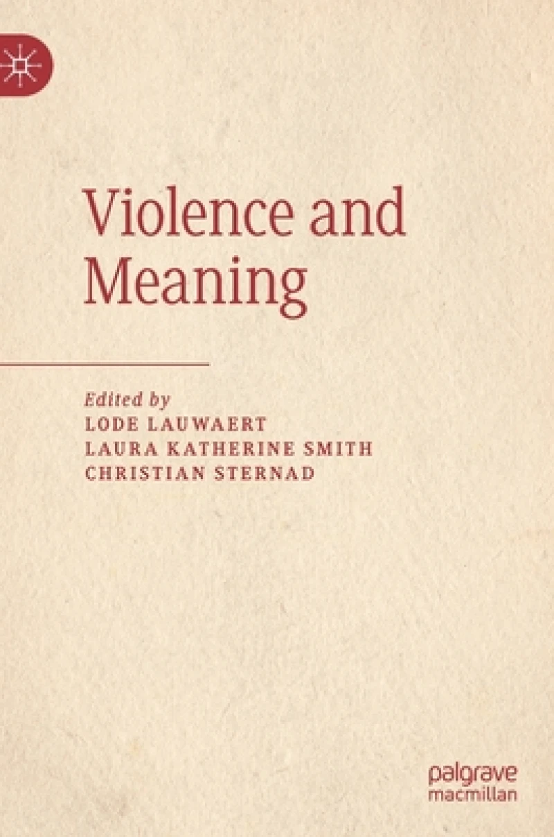 Violence and Meaning